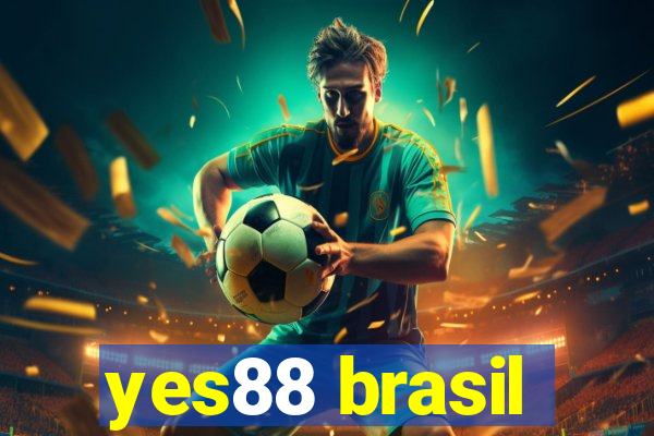 yes88 brasil